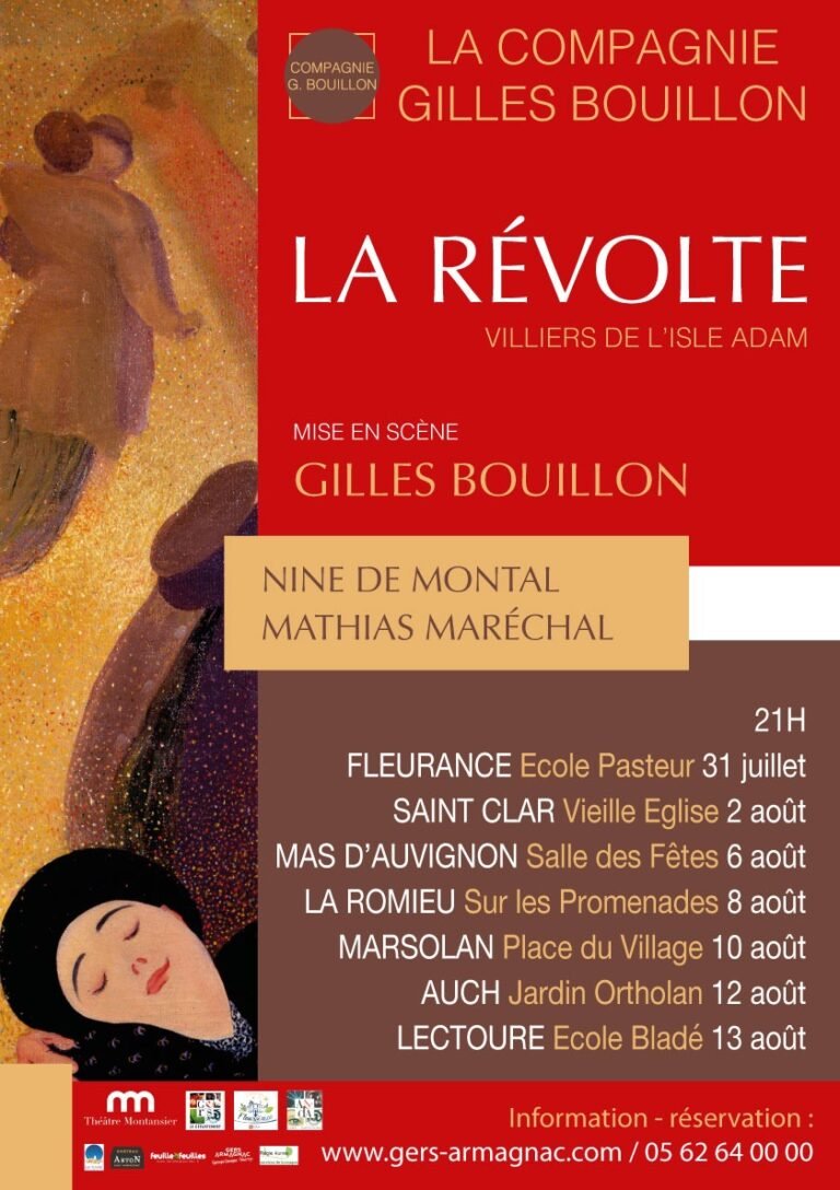 “La Révolte” mise en scène par Gilles Bouillon