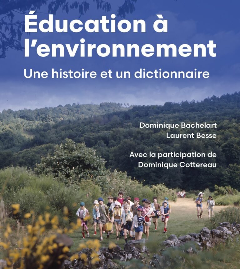 Éducation à l’environnement : une histoire et un dictionnaire