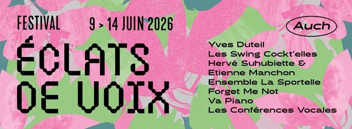 Festival Éclats de Voix du 9 au 14 juin 2026 